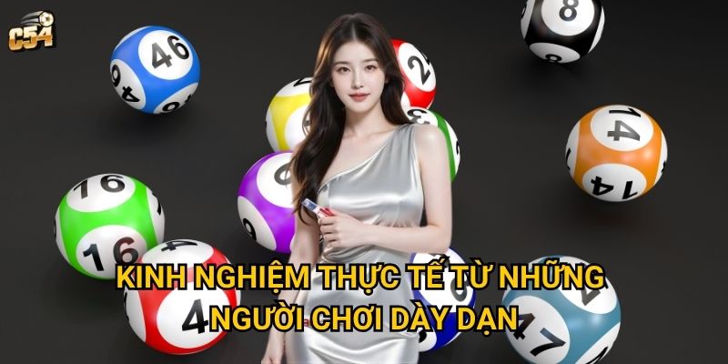 Phương pháp dàn đề bắt bài có thực sự hiệu quả tại C54? 3 Kinh nghiệm thực tế từ những người chơi dày dạn