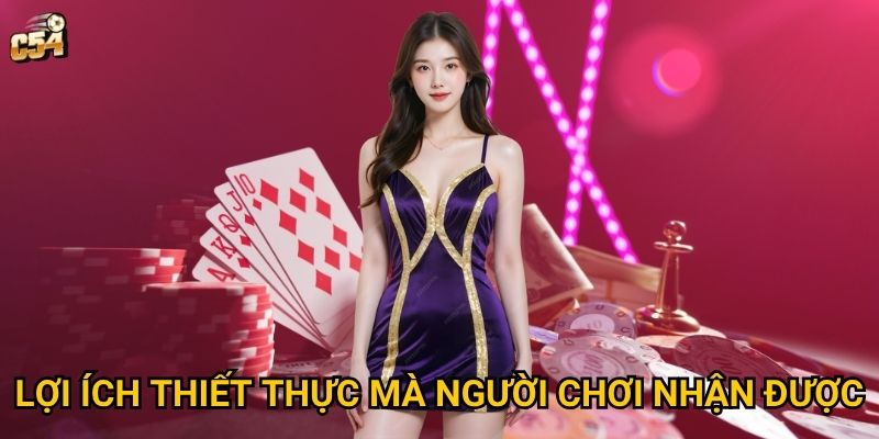 Tại sao hoàn cược hàng ngày lại trở thành chương trình hấp dẫn tại C54? 3 Lợi ích thiết thực mà người chơi nhận được