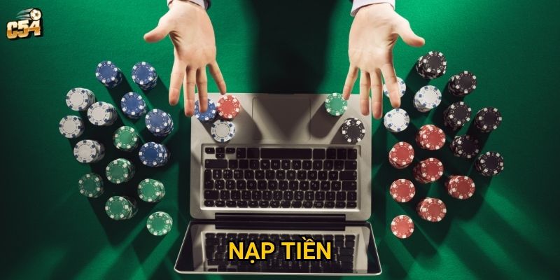 Nhà cái C54 – Nền tảng cá cược trực tuyến uy tín và hiện đại 2 Cách nạp tiền vào tài khoản nhanh chóng bảo mật